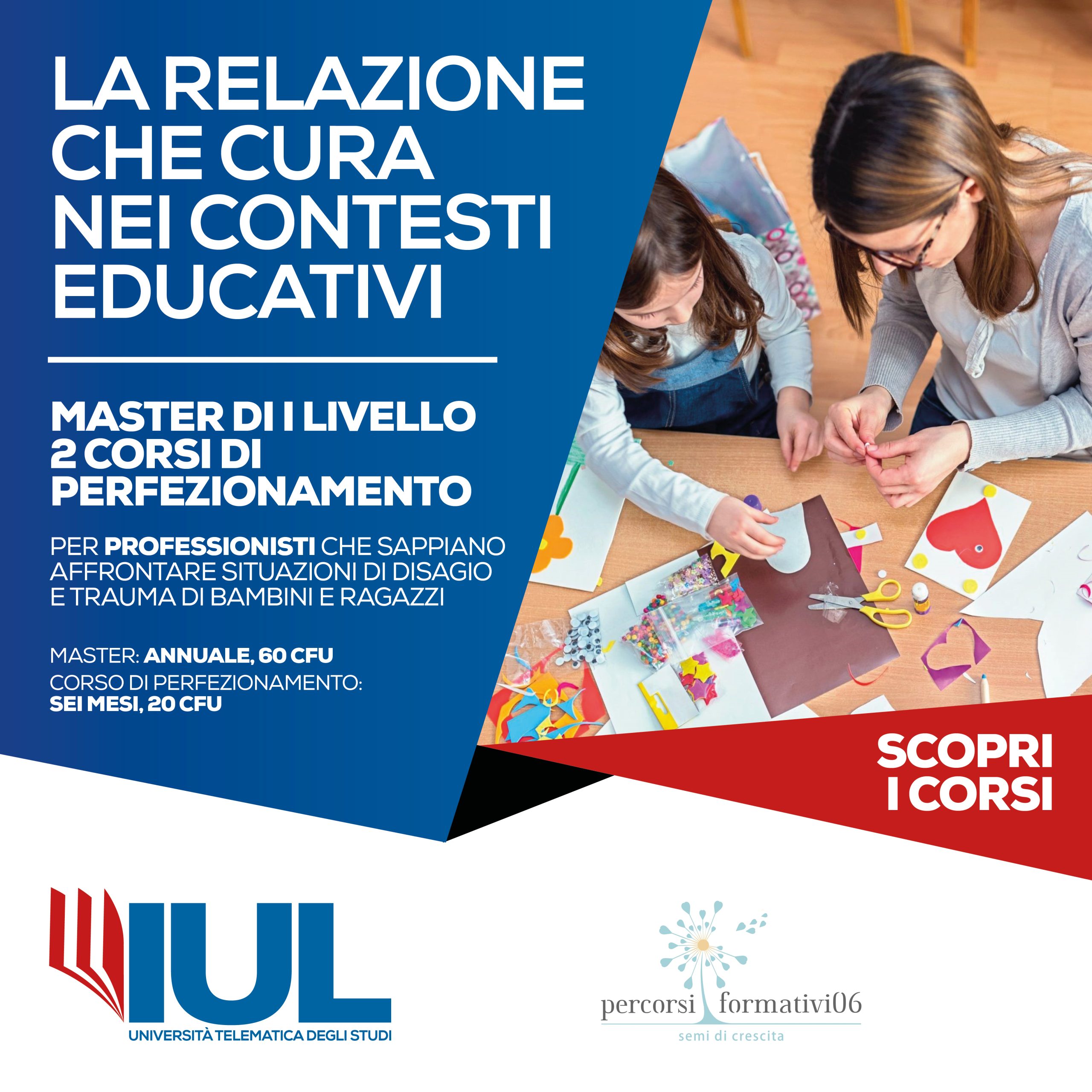 La relazione che cura nei contesti educativi, aperte le iscrizioni al  Master e ai corsi di perfezionamento con IUL - Percorsi Formativi 06